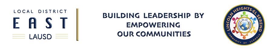 Lincoln Heights El Sereno Community of Schools Banner 